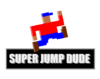 SUPER JUMP DUDE